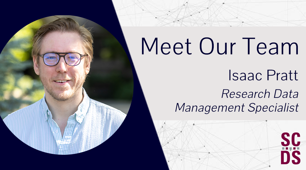 Meet Our Team: Isaac Pratt, Research Data Management Specialist